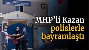 MHP’li Kazan polislerle bayramlaştı